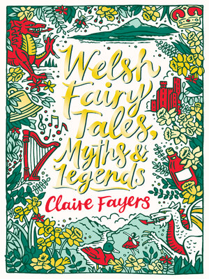 cover image of Welsh Fairy Tales, Myths and Legends